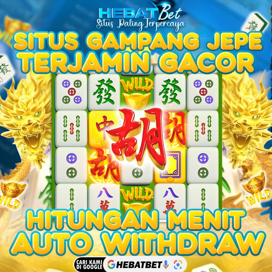 HEBATBET - Login Slot Gacor Resmi | RTP Tinggi & Bonus Harian