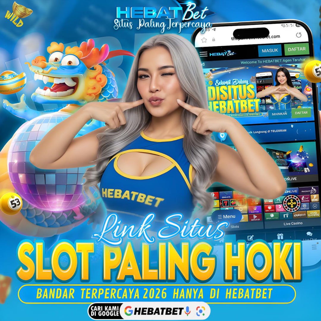 HEBATBET | Situs Game Online Favorit – Promo Member Baru Setiap Hari image 1