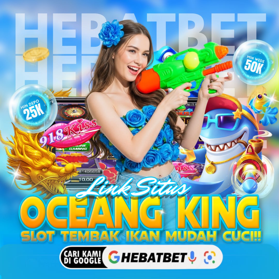 HEBATBET ™ Link Login Situs Slot Online & Tembak Ikan Terbaru 2026 image 1