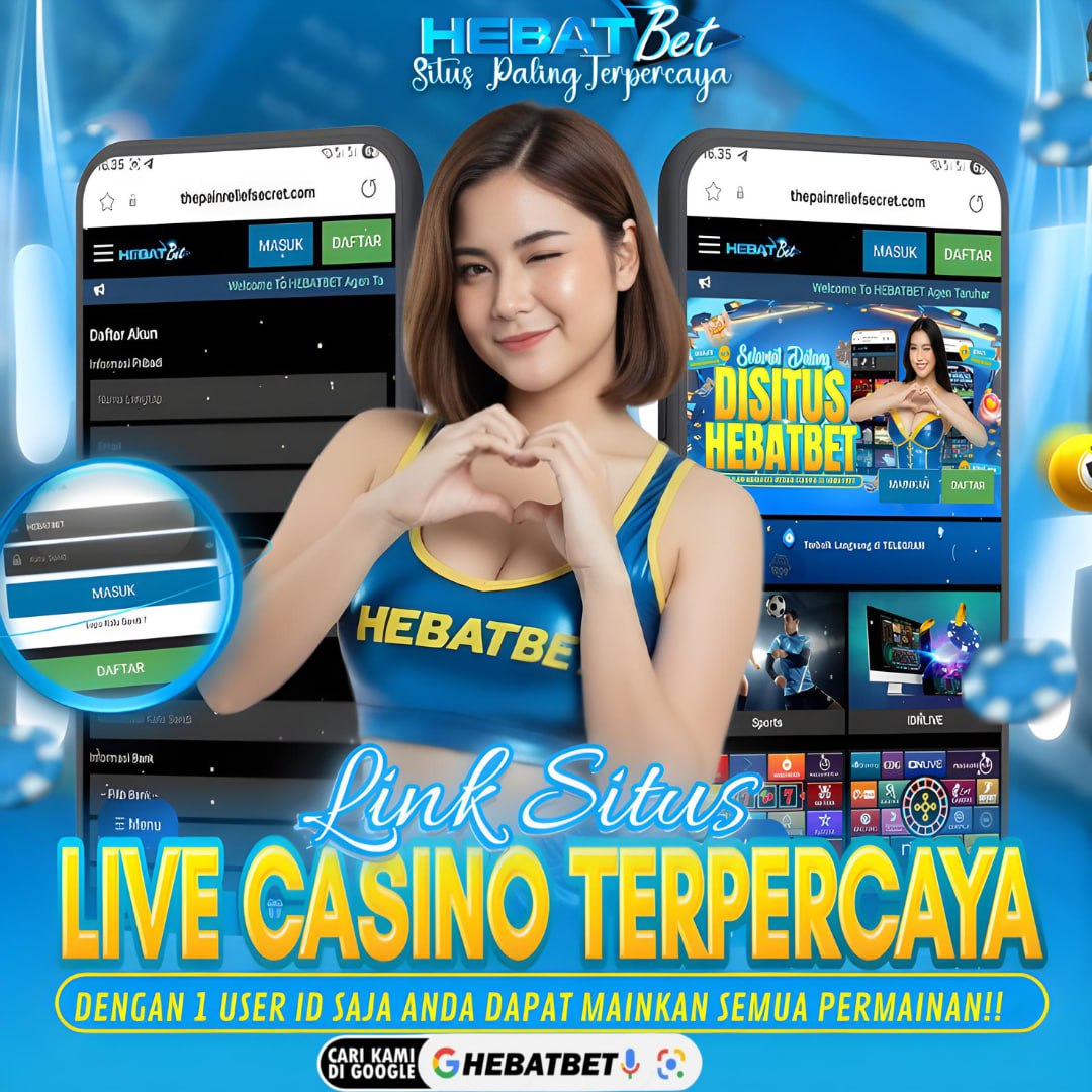 Galeri foto HEBATBET – Link Situs Live Casino Terpercaya, 1 ID untuk Semua Permainan di Yogyakarta